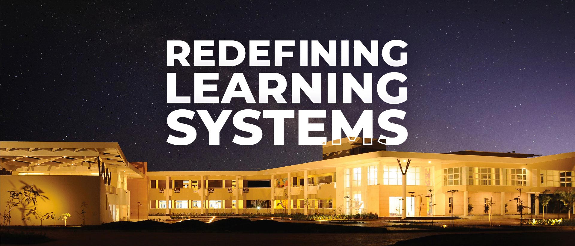 Redefining Learning Systems