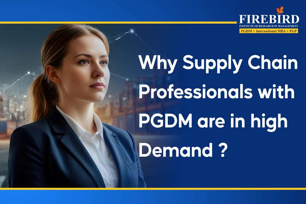 Why PGDM in Supply Chain Professionals Are in High Demand?
